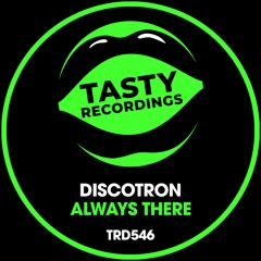 Discotron - Always There (Radio Mix)