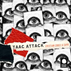 Cristian Croce & Sapo - Taac Attack