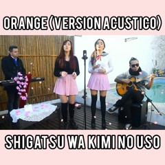 Orange - Shigatsu Wa Kimi No Uso