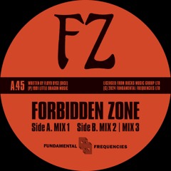 FZ - Forbidden Zone (Mix 3)