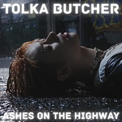 Ashes On The Highway