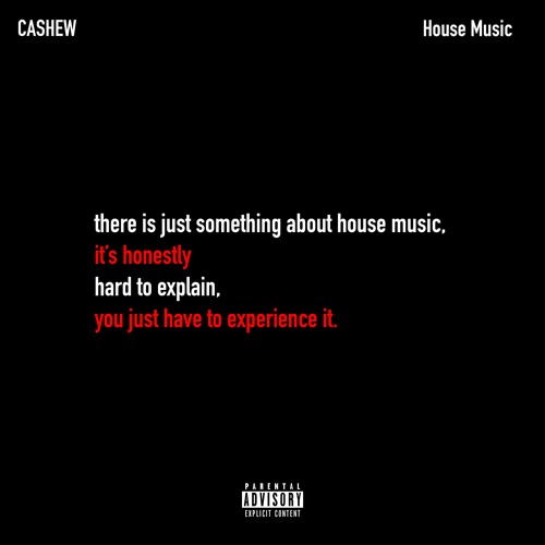 CASHEW - House Music