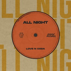 Love N Coda - All Night (Radio Mix)