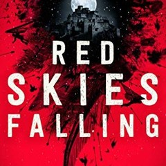 download KINDLE 📪 Red Skies Falling (The Skybound Saga Book 2) by  Alex London [EPUB
