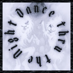 dancethruthenight