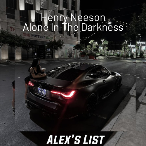 Henry Neeson - Alone In The Darkness