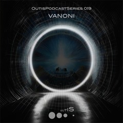 OutisPodcastSeries019 - Vanoni
