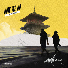 Chali 2na - How We Do (MÒZÂMBÎQÚE Remix)