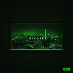 Excuses - 트웰브