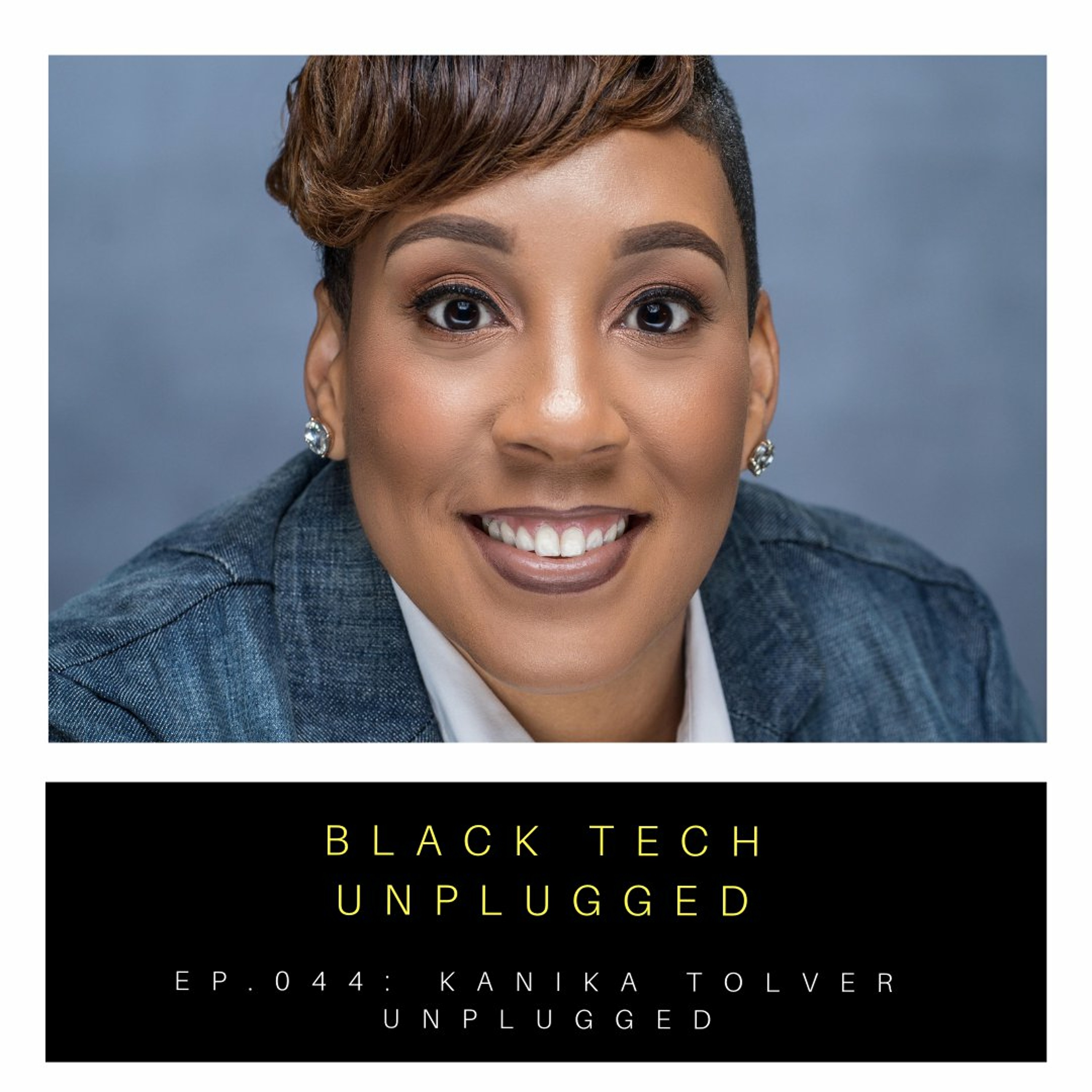 Black Tech Unplugged