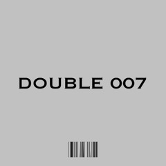 DOUBLE 007!