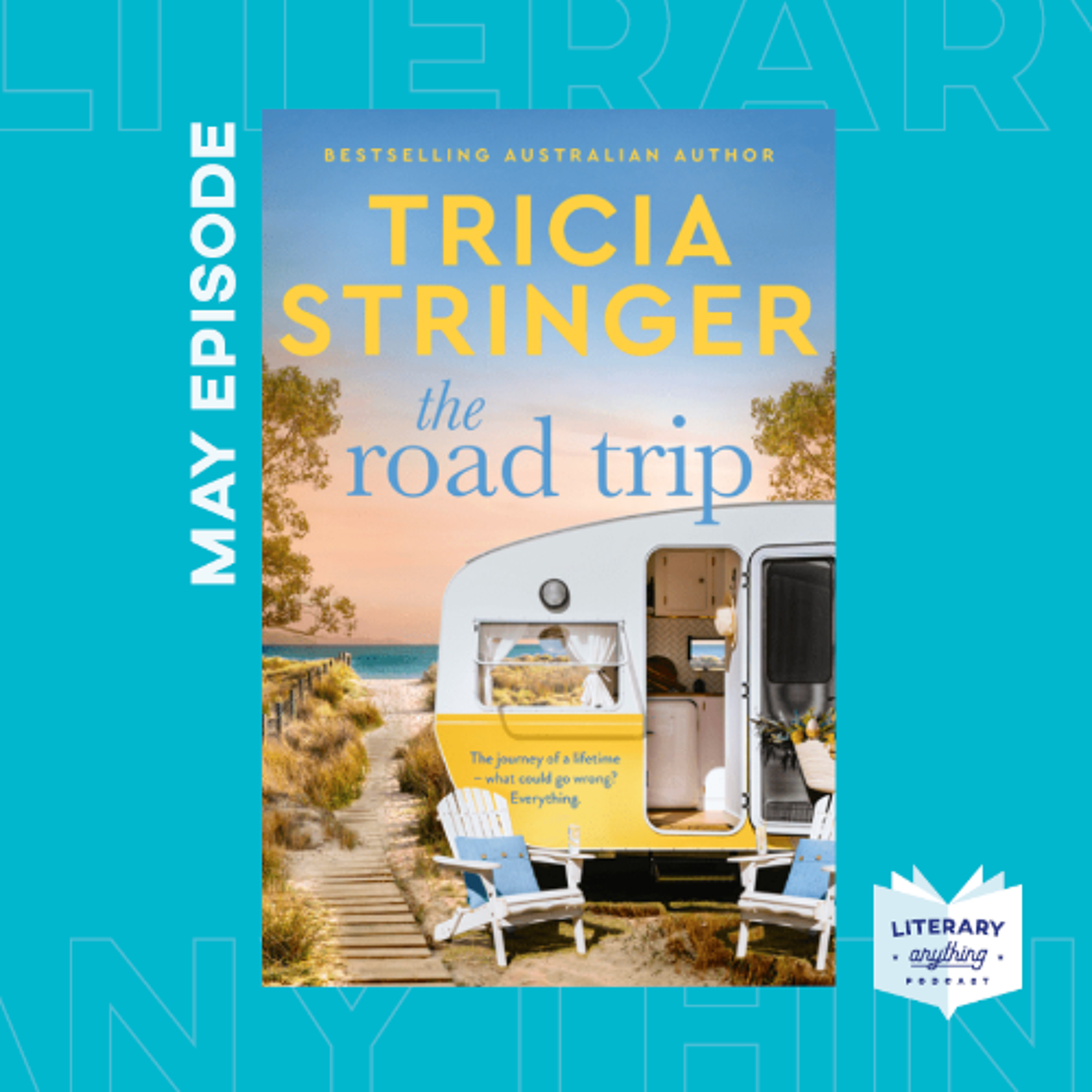 Episode 91 - Tricia Stringer 'The Road Trip' in conversation with Bronwyn Stuart