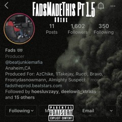FadsMadeThis Pt1.5