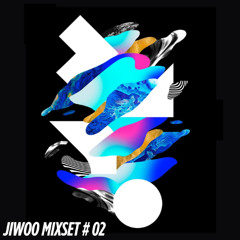JIWOO MIXSET - TECH HOUSE # 02