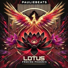 Paulie Beats X Freeing Phoenix - Lotus - 125 BPM F Minor