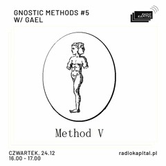 METHOD V w/ Gael • Radio Kapitał 24/12/2020