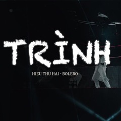 TRÌNH - HAITHUHIEU BOLERO - Nhạc Chế Bolero Đỉnh Cao (Bossa nova, tango, diss,...)