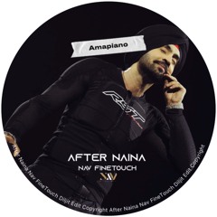 After Naina - Nav FineTouch - Diljit