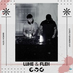 Luke & Flex Guest Mix Lively Sounds #31