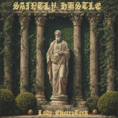 Saintly Hustle