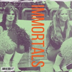 Immortals