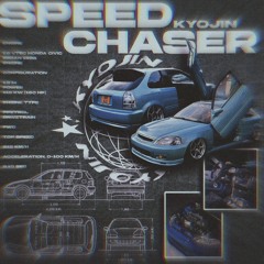 SPEEDCHASER