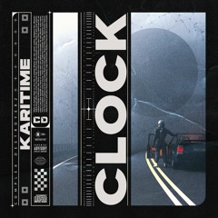 KARITIME - Clock [OUT NOW]