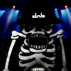 SPOOKY SCARY SKELETONS - LXTVS DnB BOOTLEG (FREE DOWNLOAD)