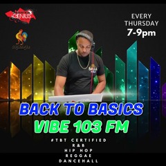 BACK TO BASICS / APRIL 18 / VIBE 103 FM BERMUDA