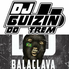 MT - DIFÍCIL ACEITAR ( ( DJ GUIZIN DO TREM & DJ BALACLAVA ) )