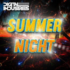 Digital Industries - Summer Night