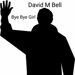 Bye Bye Girl