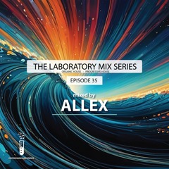 The Lab #35 (mixed by Allex)
