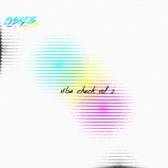 vibe check vol. 2