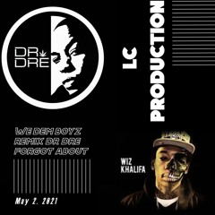 Dr Dre Remix we dem boyz Wiz Khalifa by LC Production