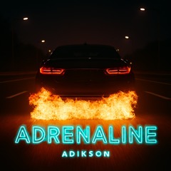 Adrenaline