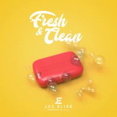 Golgot x EightOneEIght - Fresh & Clean {remix}