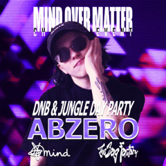 Abzero Live DJ Set (Mind Over Matter 4 @ The Bag Factory)