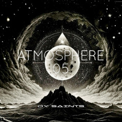 ATMOSPHERE 05