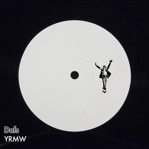 Dafs YRMW DJ Tool [Free Download]