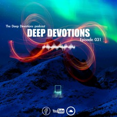 deep devotions nr. 031 I psyche deloun | by Deep Devotions