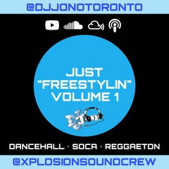 JUST "FREESTYLIN" VOLUME 1 (SOME EXPLICIT CONTENT)