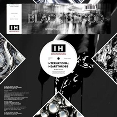 BLACK BLOOD // INTERNATIONAL HEARTTHROBS