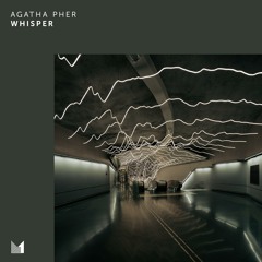 Premiere: Agatha Pher - Whisper [Einmusika]