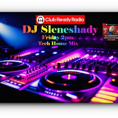 29. Glowing - Tech House (Club Ready Radio)