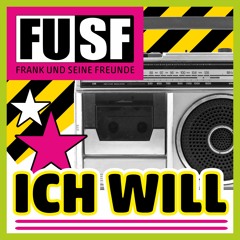 Ich will (UKW-Version)