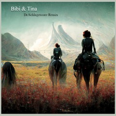Bibi & Tina - Opening Mix