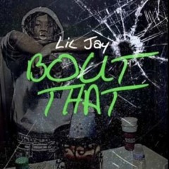King Lil Jay - Bout That