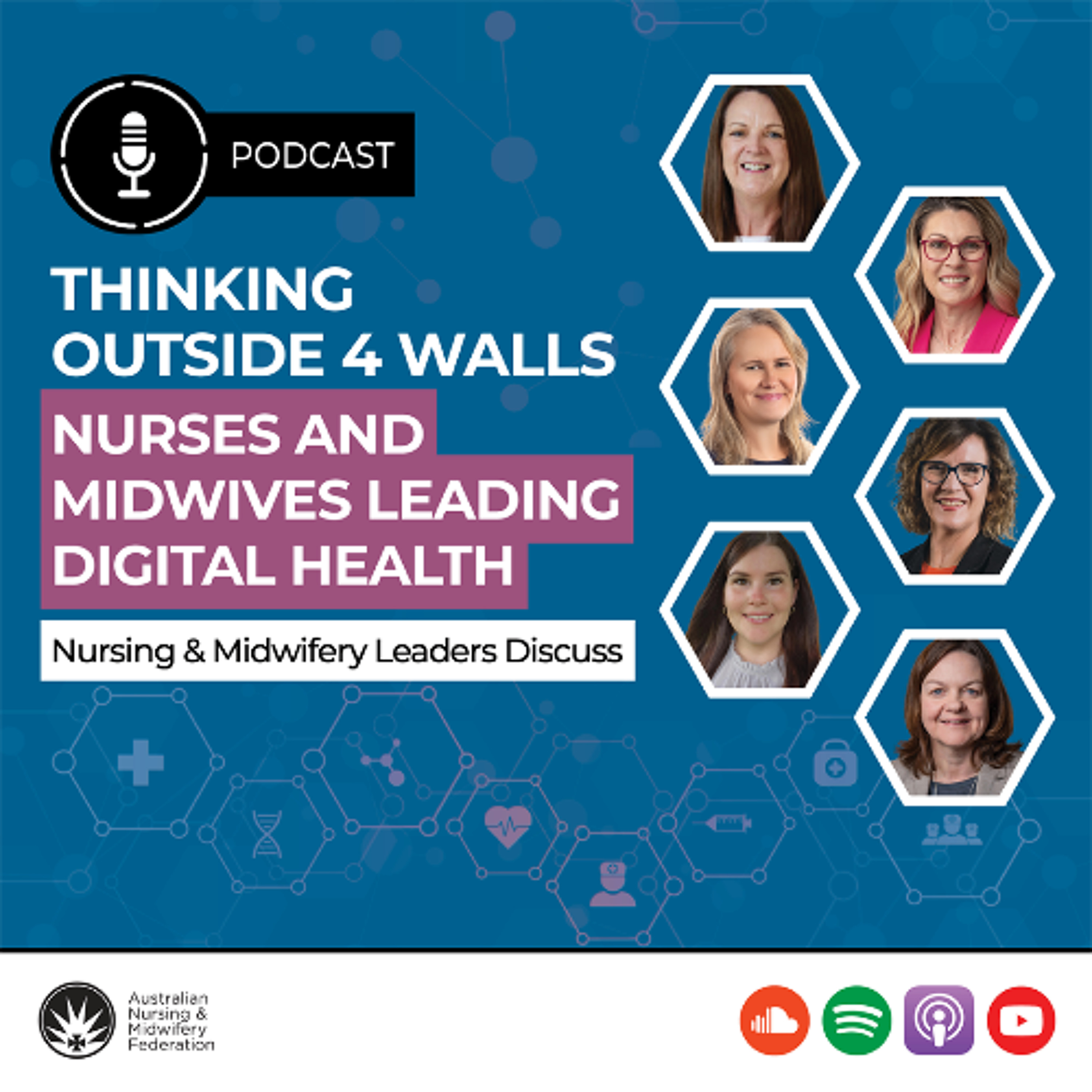 Thinking outside 4 walls: Nurses and midwives leading digital health episode artwork