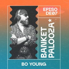 Banketpalooza* Radio Show by Bo Young 19.09.2023